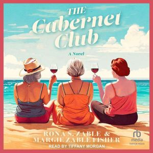 The Cabernet Club: A Novel