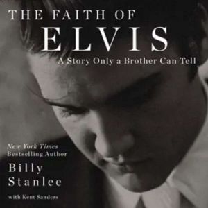 The Faith of Elvis