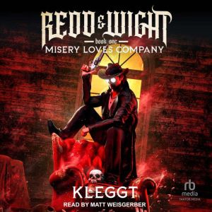 Misery Loves Company, Kleggt