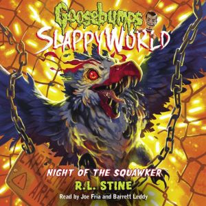 Night of the Squawker Goosebumps Sla..., R. L. Stine