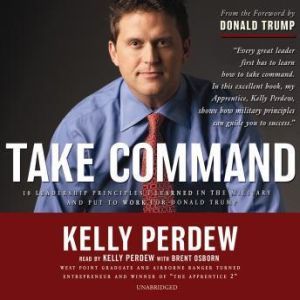 Take Command, Kelly Perdew