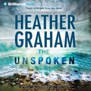 The Unspoken, Heather Graham