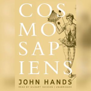 Cosmosapiens, John  Hands