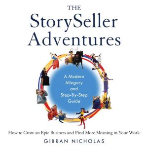 The StorySeller Adventures, Gibran Nicholas
