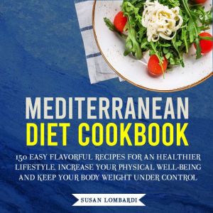 Mediterranean Diet Cookbook, Susan Lombardi