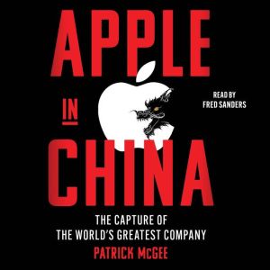 Apple in China, Patrick McGee