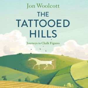 The Tattooed Hills, Jon Woolcott
