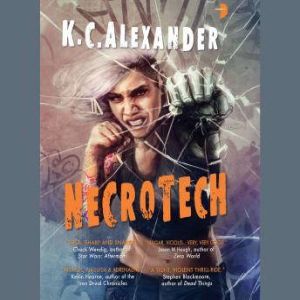 Necrotech, K C Alexander