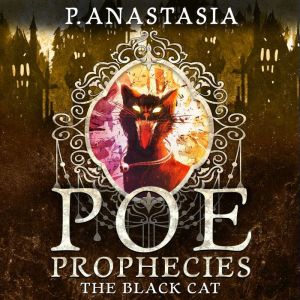 POE Prophecies: The Black Cat