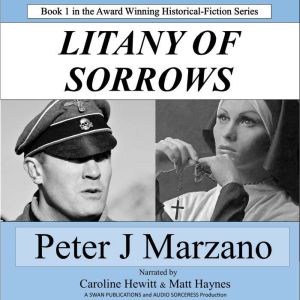Litany of Sorrows, Peter Marzano