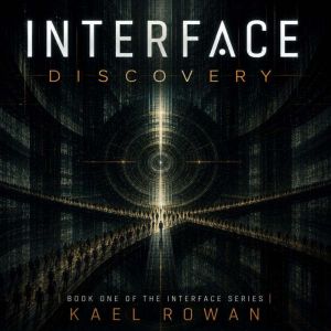 Discovery, Kael Rowan