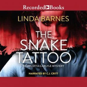 The Snake Tattoo, Linda Barnes