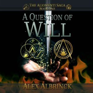 A Question of Will, Alex Albrinck