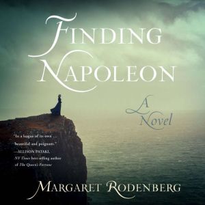 Finding Napoleon, Margaret Rodenberg