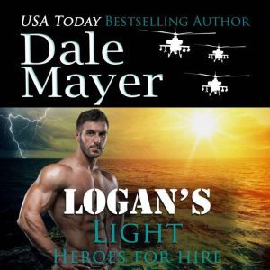 Logan's Light: Book 6: Heroes For Hire