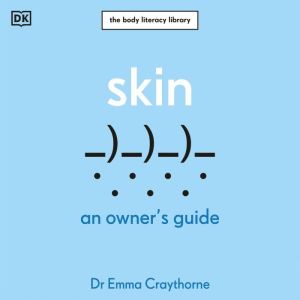 Skin, Emma Craythorne