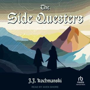 The Side Questers, J.J. Kochmanski