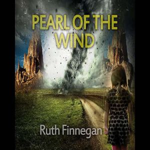 Pearl of the Wind, Ruth Finnegan