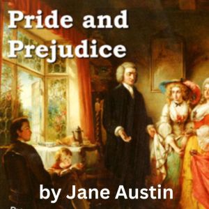 Pride And Prejudice, Jane Austin