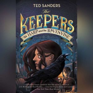 The Keepers 2 The Harp and the Rave..., Ted Sanders