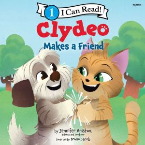 Clydeo Makes a Friend, Jennifer Aniston