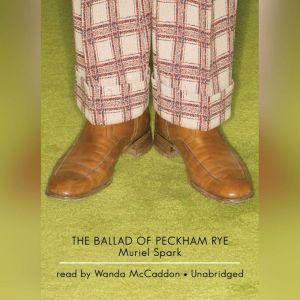The Ballad of Peckham Rye, Muriel Spark