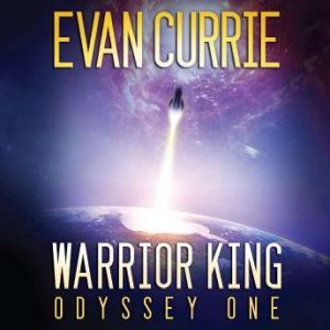 Warrior King, Evan Currie