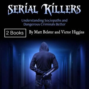 Serial Killers, Victor Higgins