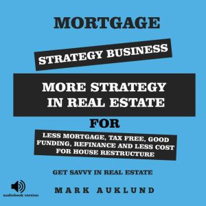 MORTGAGE STRATEGY BUSINESS, MARK AUKLUND