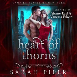 Heart of Thorns, Sarah Piper