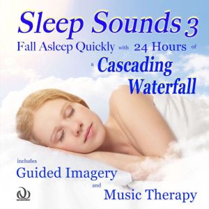 Sleep Sounds 3 Fall Asleep Quickly wi..., Walkercrest