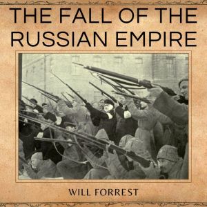 The Fall of the Russian Empire, Secrets of history