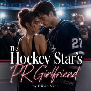 The Hockey Stars PR Girlfriend, Olivia Mina