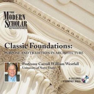 Classic Foundations, Carroll William Westfall