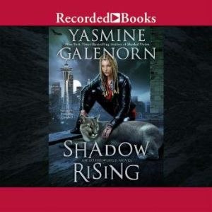 Shadow Rising, Yasmine Galenorn