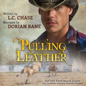 Pulling Leather, L.C. Chase