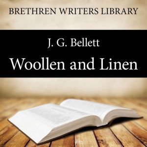 Woollen and Linen, J. G. Bellett