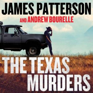 The Texas Murders, James Patterson