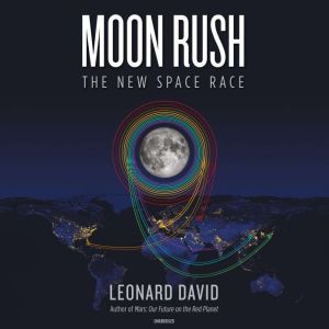 Moon Rush, Leonard David