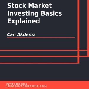 Stock Market Investing Basics Explain..., Can Akdeniz