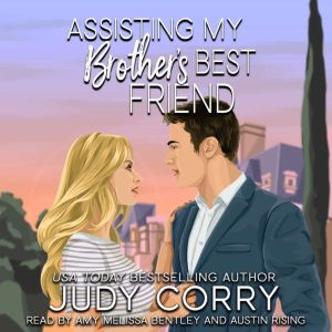 Assisting My Brothers Best Friend, Judy Corry