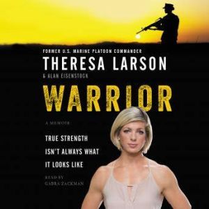 Warrior, Theresa Larson