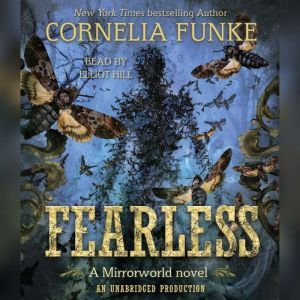 Fearless, Cornelia Funke