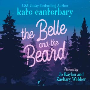 The Belle and the Beard, Kate Canterbary