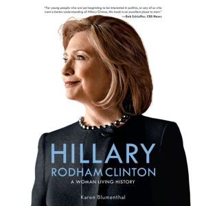 Hillary Rodham Clinton, Karen Blumenthal