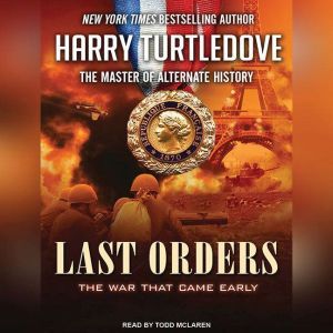 Last Orders, Harry Turtledove