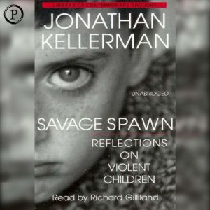 Savage Spawn, Jonathan Kellerman