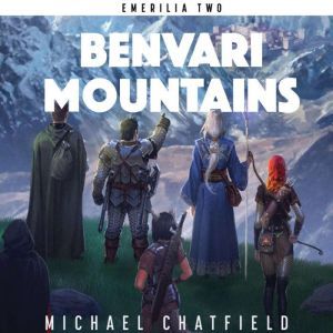 Benvari Mountains, Michael Chatfield