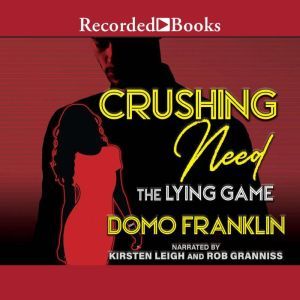 Crushing Need, Domo Franklin