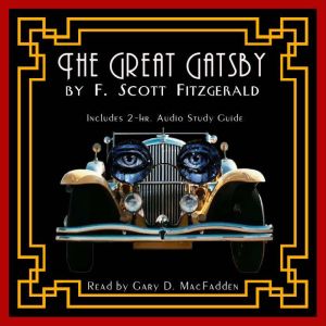 The Great Gatsby, F. Scott Fitzgerald